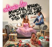 Olivia Lee & Lotte Mullan – How Not to Lose Your Fucking Shit – CD importé