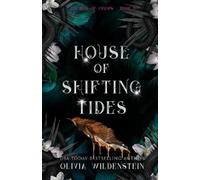Olivia Wildenstein House of Shifting Tides (Poche) Kingdom of Crows