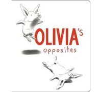 Olivias Opposites by Ian Falconer Falconer, Ian (Auteur)