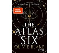 Olivie Blake Heide Franck Alexandra Jord The Atlas Six: Wissen ist tödli (Relié)