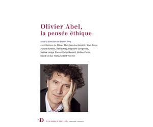 Olivier Abel, la pensée éthique - Daniel Frey - Van Dieren_eds - broché - Essai