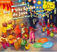 Olivier Caillard - Les P'tits Loups du Jazz/L'intégrale des 20 Ans (Coffret 6CD)
