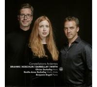 Olivier Darbellay Constellations Ardentes: Brahms/Koechlin/Darbellay/Wirth (CD)