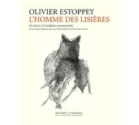 Olivier Estoppey : L'Homme des lisières: Du dessin à l'installation monumentale