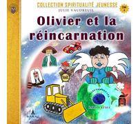 Olivier et la réincarnation