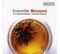 Olivier Fortin Masques: A Baroque Odyssey