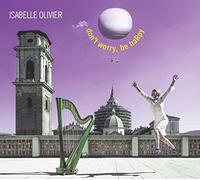 Olivier, Isabelle - Don't Worry, Be Happy