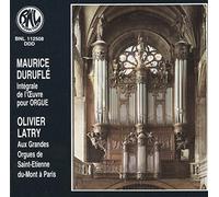 Olivier Latry - Intégrale de l'Oeuvre pour Orgue