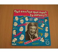 Olivier Lejeune - Plus En Crise Que Nous Tu Meurs (Live) / La Carte De Restaurant - 45 tours - 7"