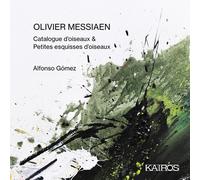 Olivier Messiaen: Catalogue D'oiseaux & Petites