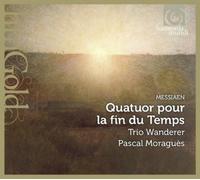 Trio Wanderer - Quatuor Pour La Fin Du Temps