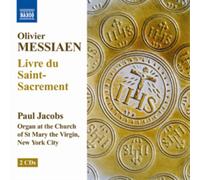Olivier Messiaen Olivier Messiaen: Livre Du Saint-Sacrement (CD) Album