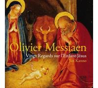 Olivier Messiaen: Vingt Regards sur l'Enfant J?sus [CD] NEUF