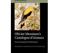 Olivier Messiaen's Catalogue D'oiseaux