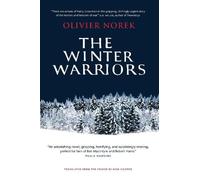 Olivier Norek The Winter Warriors (Relié)