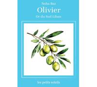 Olivier: Or du sud Liban