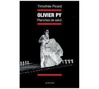 Olivier Py – Planches de salut – Actes Sud