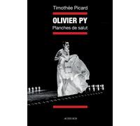 Olivier Py – Planches de salut – Actes Sud