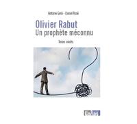 Olivier Rabut Un prophète méconnu - Antoine Girin - Golias Eds - broché - Essai