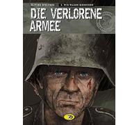 Olivier Speltens Helene Kubask Die verlorene Armee #4: Wir waren Mensche (Relié)