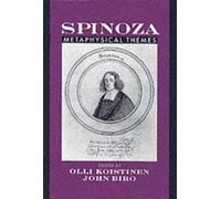 Olli I. Koistinen Spinoza: Metaphysical Themes (Relié)