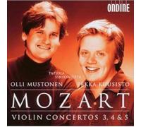 Olli Mustonen - Mozart: Violin Concertos 3, 4 & 5