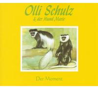 Olli Schulz und der Hund Marie - Der Moment