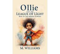Ollie and the League of Light