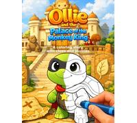 Ollie and the Palace of the Monkey King: A Kids Coloring Book with Story, Mazes, Clues, and Puzzles for Ages 5-10