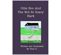 Ollie Boo And The Not So Scary Bark