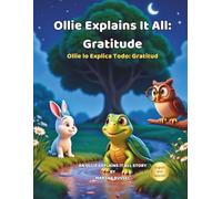 Ollie Explains It All: Gratitude