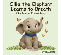 Ollie the Elephant Learns to Breath