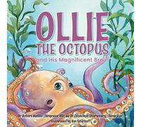 Ollie the Octopus: and His Magnificent Brain