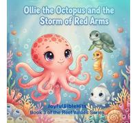 Ollie The Octopus and the storm of red arms