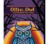 Ollie The Owl And The Hunt For A Hoo