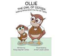 Ollie the Owl of Osteen: Books for Early Readers, Making Alliteration Fun!