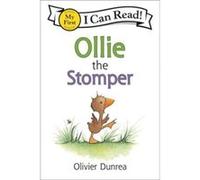 Ollie the Stomper - Olivier Dunrea - HarperCollins Publishers Inc - Livre en Anglais - Paperback Olivier DunreaOlivier Dunrea (Auteur)