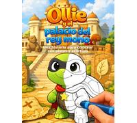 Ollie y el palacio del rey mono: Libro para colorear infantil con historia, laberintos, pistas y acertijos para niños de 5 a 10 años