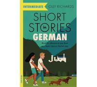 Olly Richards Short Stories in German for Intermediate Learners (Poche) Readers