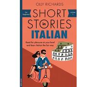 Olly Richards Short Stories in Italian for Beginners (Poche) Readers