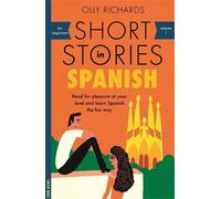 Olly Richards Short Stories in Spanish for Beginners (Poche) Readers