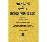Olmeda Martínez, F: Folk-Lore De Castilla O Cancionero Popul