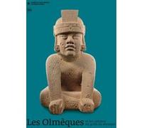 Les Olmèques et les cultures du golfe du Mexique