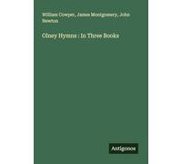 Olney Hymns : In Three Books