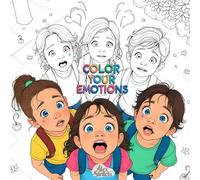 Сolor Your Emotions: Developing Emotional Intelligence, Empathy, and Social Skills