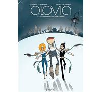 Olovia - Tome 1 La réponse est sur Terre - François Maret - Favre Pierre-Marcel Eds - cartonné - Bande dessinée