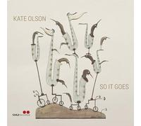 Olson, Kate - So It Goes