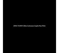 Olsson, Jonas - Helmut Lachenmann Complete Piano Works