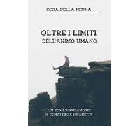 Oltre I Limiti Dell'animo Umano