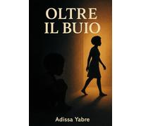 Oltre il buio